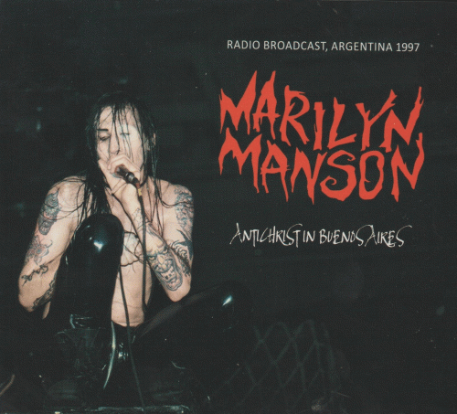 Marilyn Manson : Antichrist in Buenos Aires